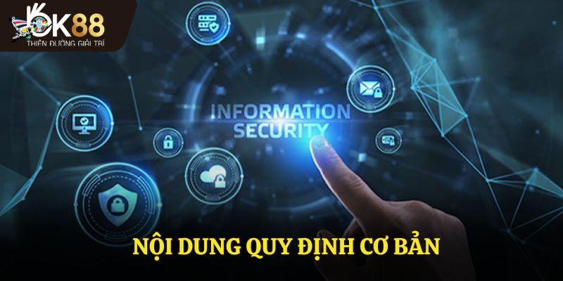 Nội dung quy định cơ bản